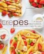 Crepes: A Simple Diary Cookbook With Del - Preview