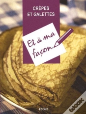 Capa do artigo Crêpes Et Galettes Et À Ma Façon