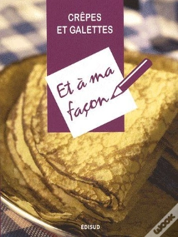 Capa do artigo Crêpes Et Galettes Et À Ma Façon