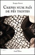 Crepes num País de Pés Tristes