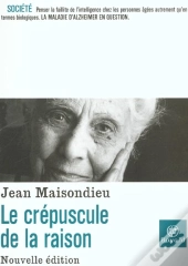 Crepuscule De La Raison