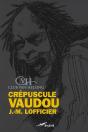 Crépuscule Vaudou - Preview