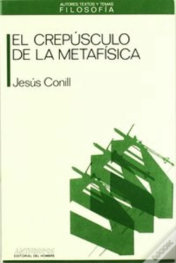 Capa do artigo Crepusculo De La Metafisica,El