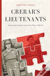 Crerar'S Lieutenants