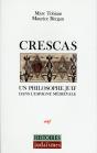 Crescas Un Philosophe Juif Dans L'Espagne Medievale - Preview