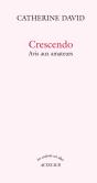 Crescendo ; Avis Aux Amateurs - Preview
