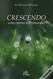 Capa do artigo Crescendo com Cheiro a Primavera