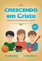 Crescendo Em Cristo - Preview