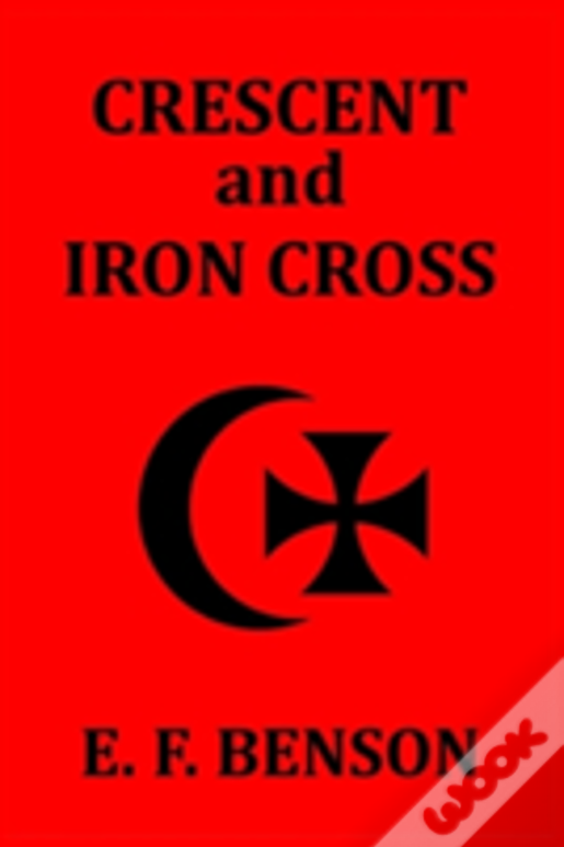 Crescent And Iron Cross