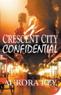 Crescent City Confidential - Preview