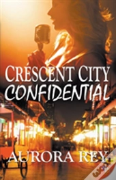 Crescent City Confidential