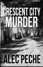 Crescent City Murder - Preview