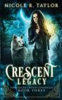 Crescent Legacy - Preview