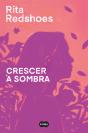 Crescer à Sombra - Preview