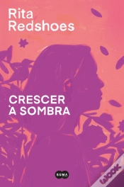 Capa do artigo Crescer à Sombra