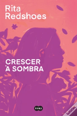 Capa do artigo Crescer à Sombra