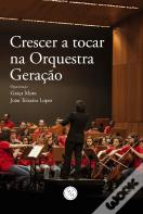 Crescer a Tocar na Orquestra Geração