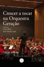 Crescer a Tocar na Orquestra Geração - Preview