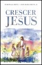 Crescer com Jesus - Preview