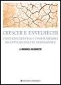 Crescer e Envelhecer - Preview