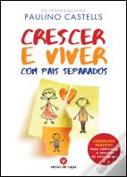 Crescer e Viver com Pais Separados