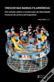 Capa do artigo Crescer nas Bandas Filarmónicas