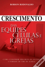 Capa do artigo Crescimento Das Equipes, Celular E Igrejas