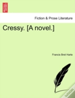 Capa do artigo Cressy. (A Novel.)