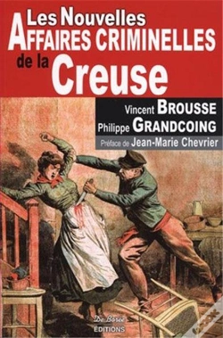 Capa do artigo Creuse ; Nouvelles Affaires Criminelles