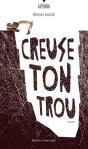 Creuse Ton Trou - Preview