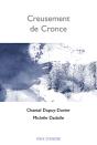 Creusement De Cronce - Preview