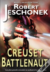 Capa do artigo Creuset Battlenaut