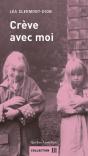 Creve Avec Moi - Preview