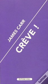 Crève !