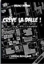Crève La Dalle !