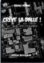 Crève La Dalle ! - Preview