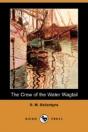 Crew Of The Water Wagtail (Dodo Press) - Preview