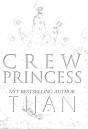 Crew Princess (Hardcover) - Preview