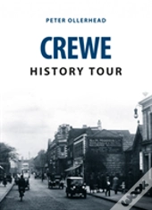 Crewe History Tour