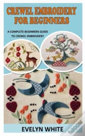 Capa do artigo Crewel Embroidery For Beginners