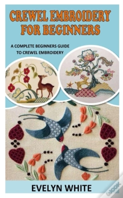 Capa do artigo Crewel Embroidery For Beginners
