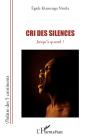 Cri Des Silences : Jusqu'À Quand ? - Preview