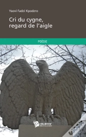 Cri Du Cygne, Regard De L'Aigle