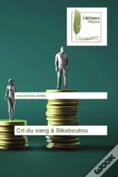 Cri Du Sang A Sikaboutou