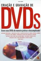 Criação e gravação de DVD´s