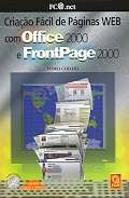 Criação Fácil de Páginas WEB com Office 2000 e Frontpage 2000