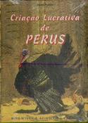 Criação Lucrativa de Perus