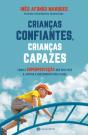 Crianças Confiantes, Crianças Capazes - Preview