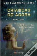 Crianças do Agora... A Evolução