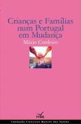 Crianças e Famílias num Portugal em Mudança